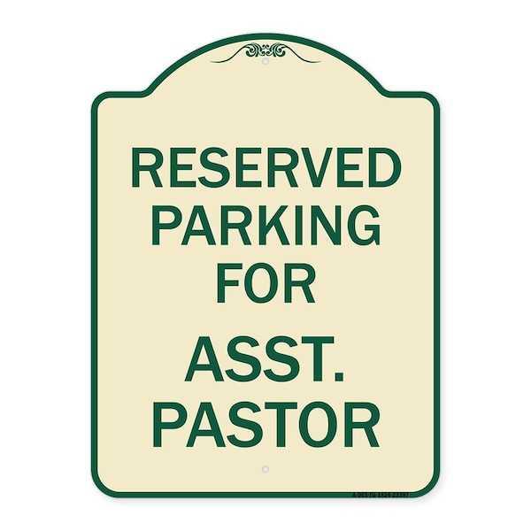Signmission Parking Reserved for Asst. Pastor Heavy-Gauge Aluminum Architectural Sign, 24" x 18", TG-1824-23397 A-DES-TG-1824-23397 - main